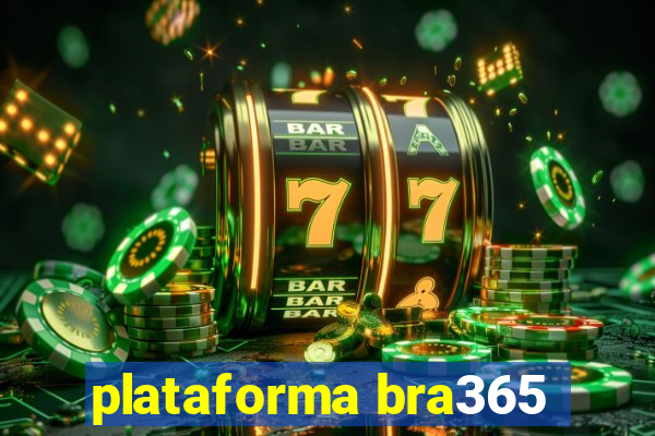 plataforma bra365