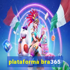 plataforma bra365