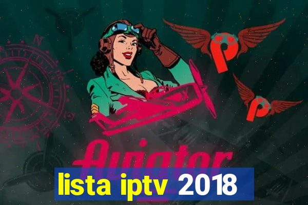 lista iptv 2018