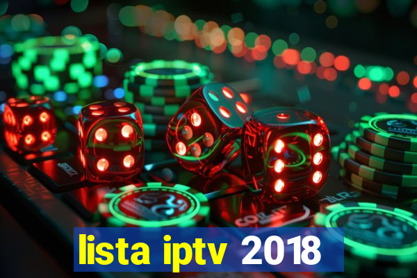 lista iptv 2018