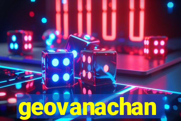 geovanachan