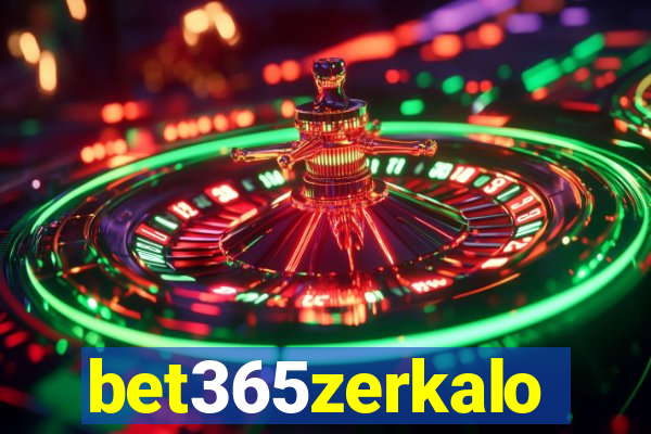 bet365zerkalo