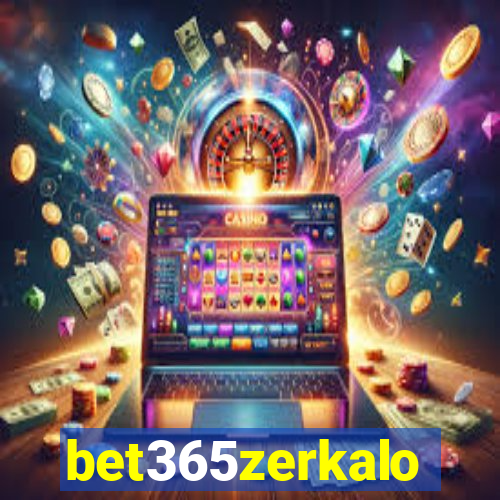 bet365zerkalo