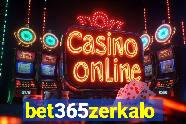 bet365zerkalo