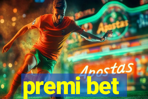 premi bet