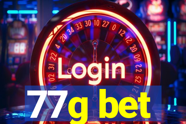 77g bet