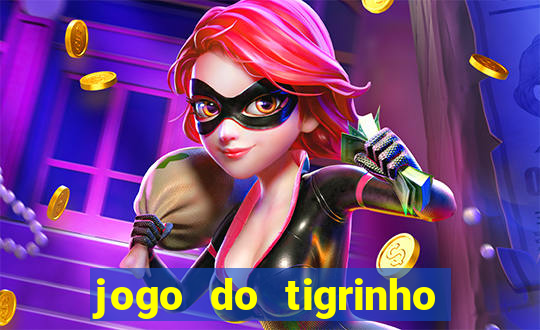 jogo do tigrinho deposito 1 real