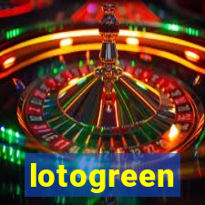 lotogreen