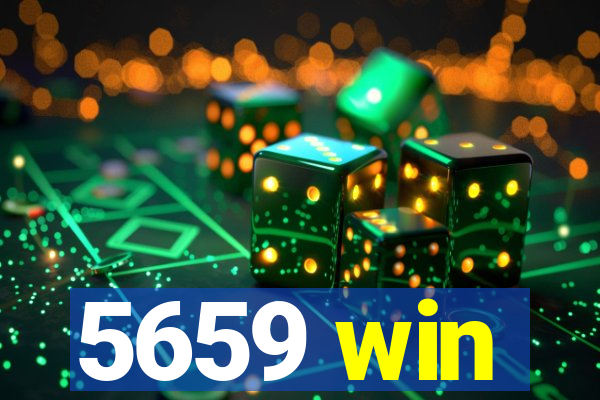 5659 win