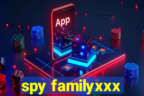 spy familyxxx