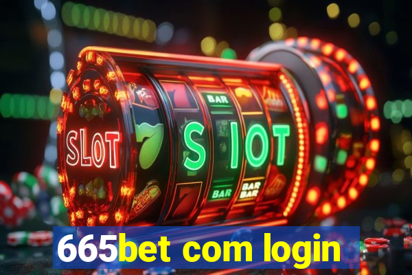 665bet com login