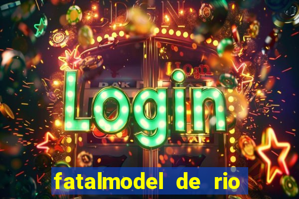 fatalmodel de rio claro sp