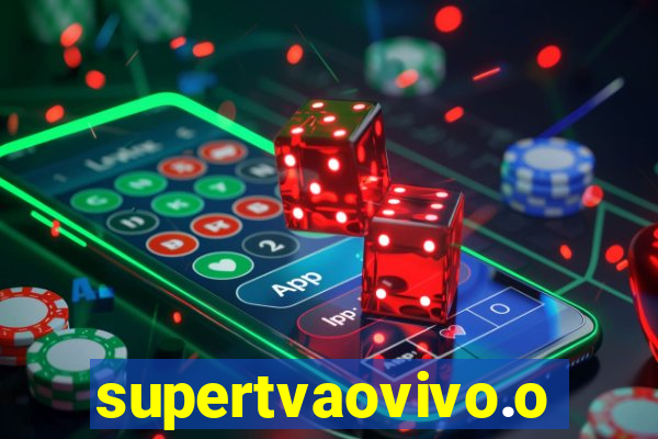 supertvaovivo.oi