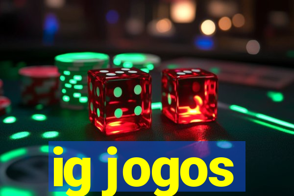 ig jogos