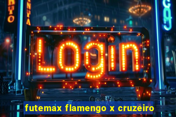 futemax flamengo x cruzeiro