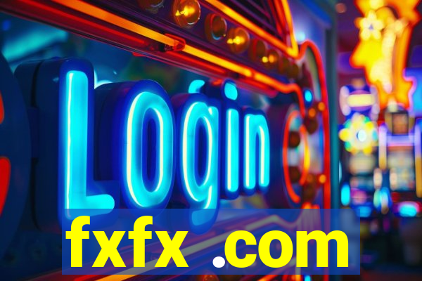 fxfx .com