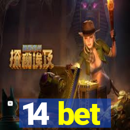 14 bet