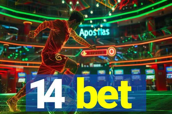 14 bet