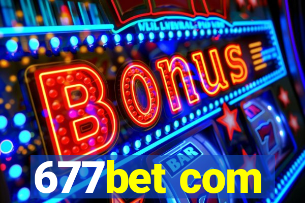 677bet com