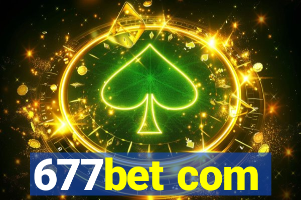 677bet com