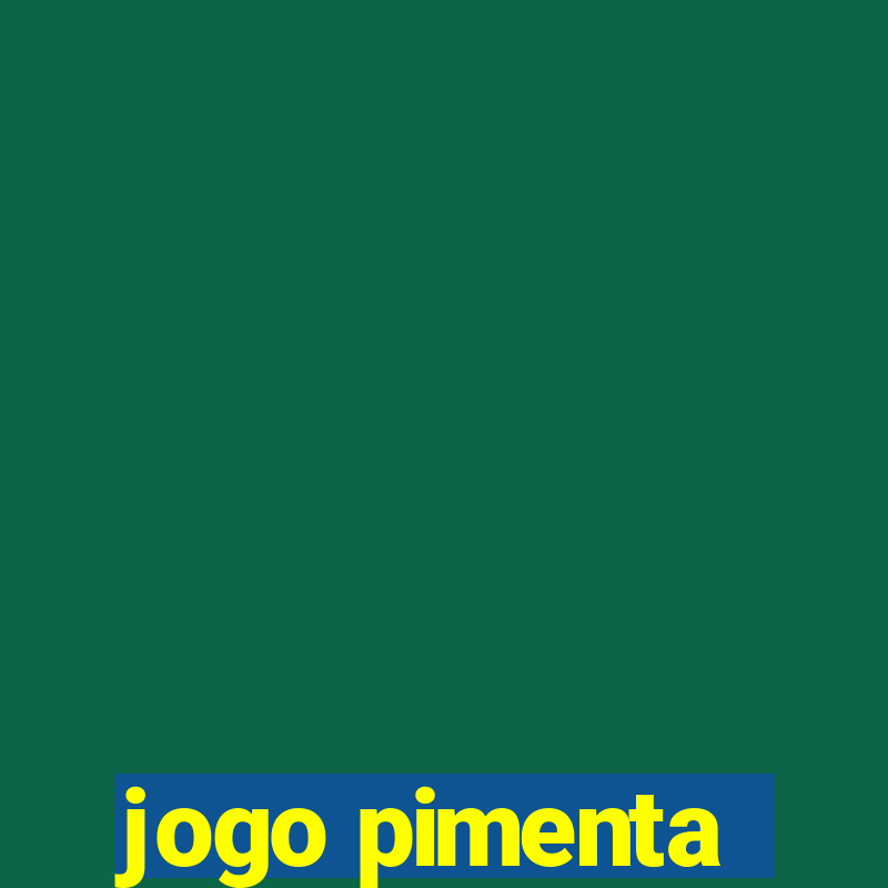 jogo pimenta