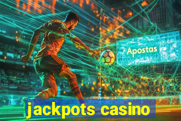 jackpots casino