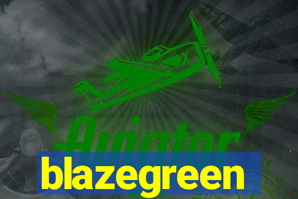 blazegreen