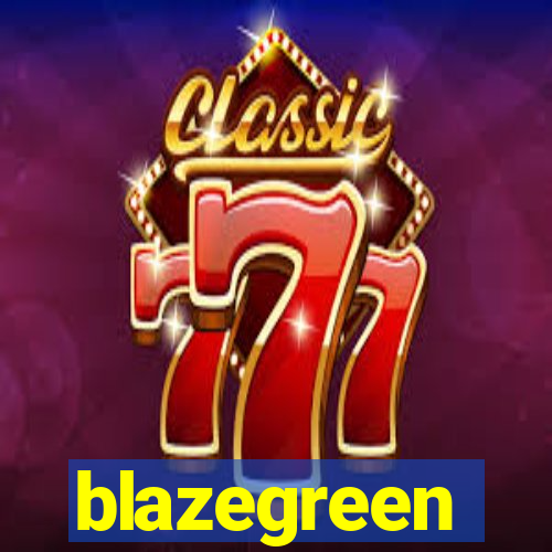 blazegreen