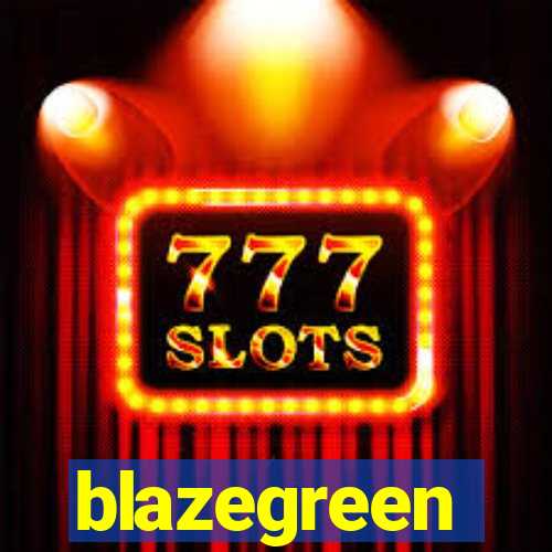 blazegreen