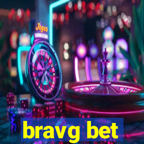 bravg bet