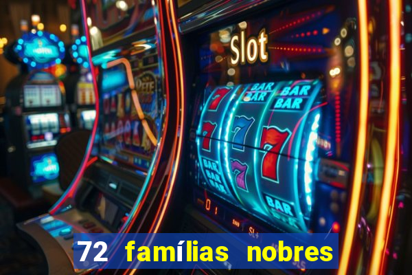 72 famílias nobres de portugal