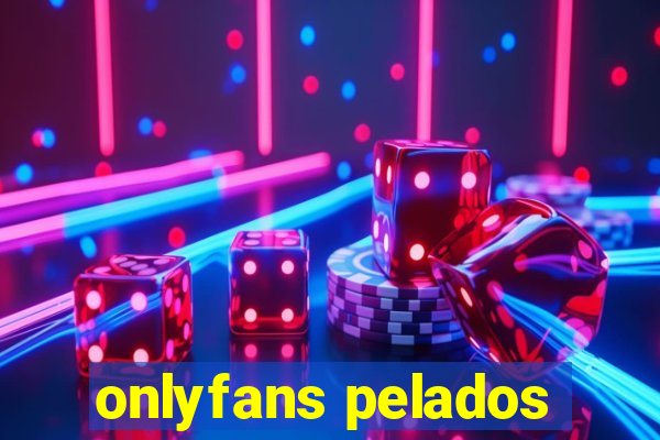 onlyfans pelados