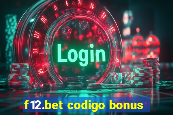 f12.bet codigo bonus