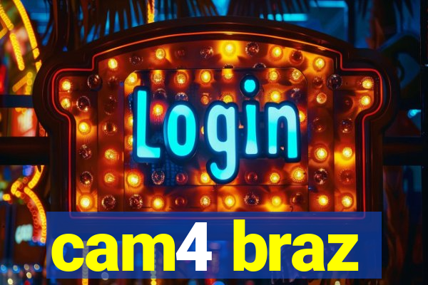 cam4 braz