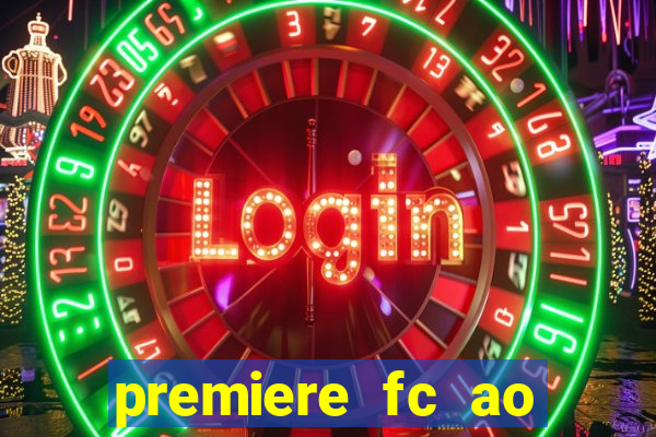 premiere fc ao vivo gratis