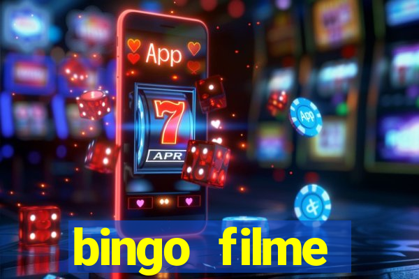 bingo filme completo dublado