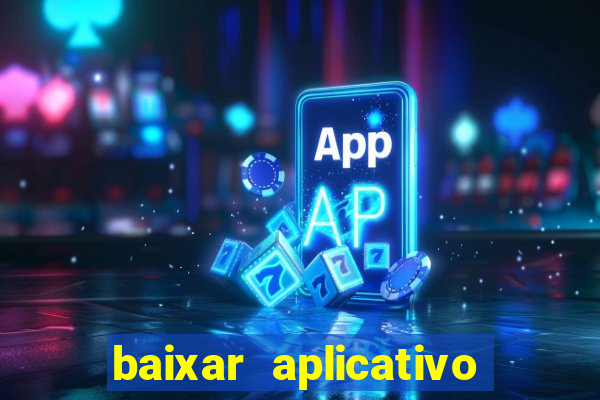 baixar aplicativo mercado pago