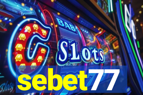 sebet77