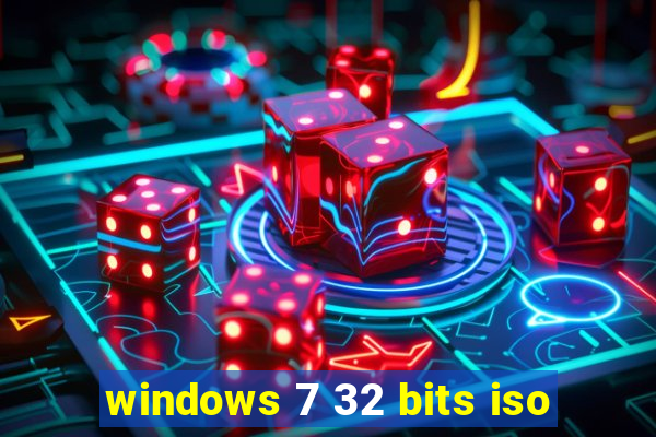 windows 7 32 bits iso