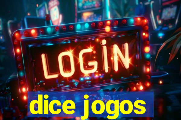 dice jogos