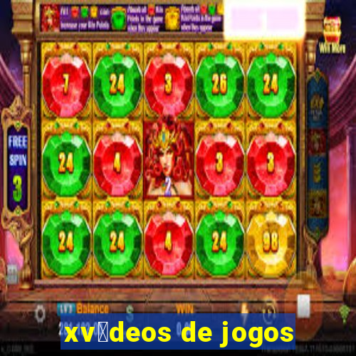 xv铆deos de jogos