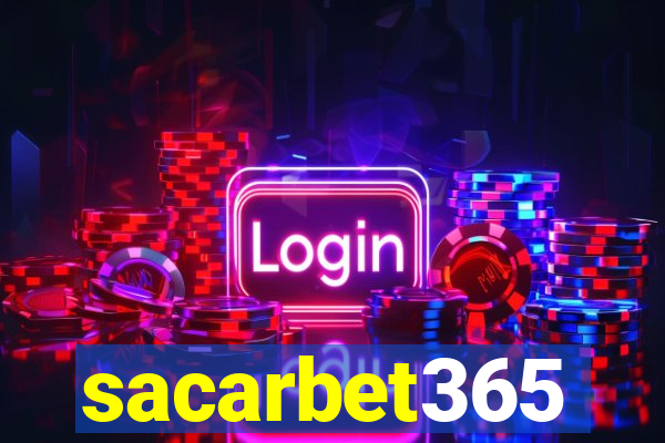 sacarbet365