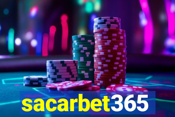 sacarbet365