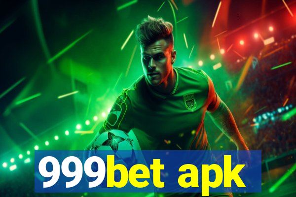 999bet apk