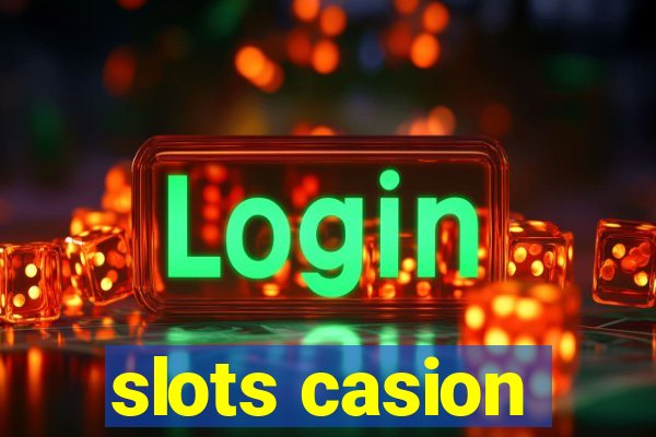 slots casion