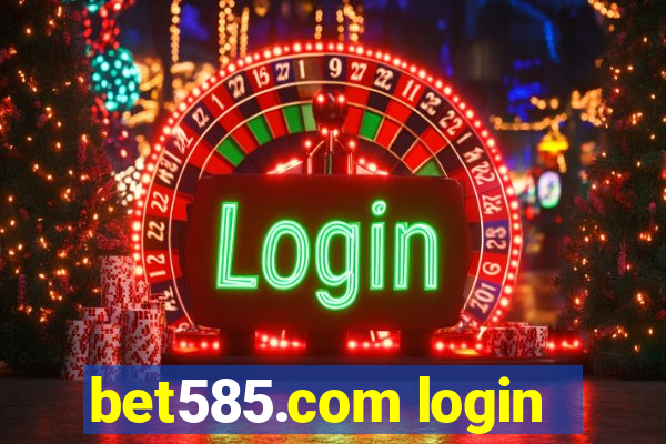 bet585.com login