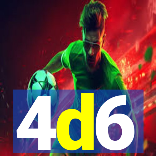 4d6