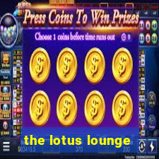 the lotus lounge