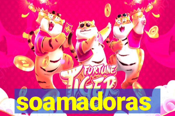 soamadoras