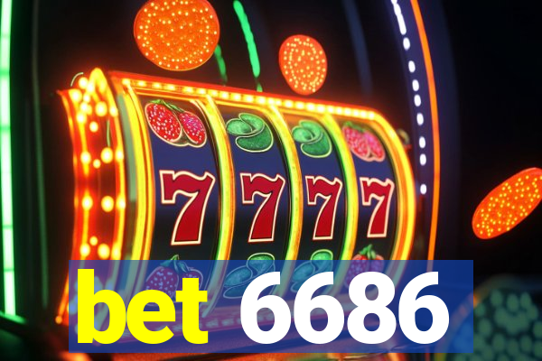 bet 6686